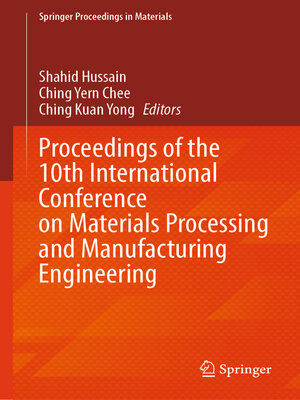 cover image of Proceedings of the 10th International Conference on Materials Processing and Manufacturing Engineering